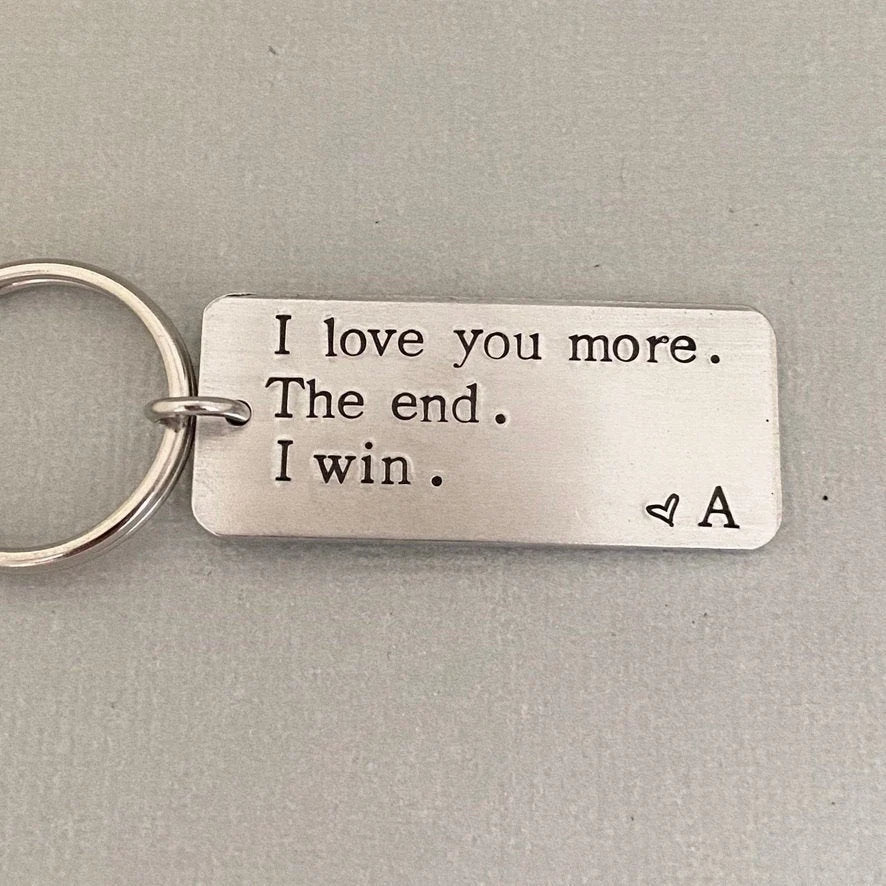 "I Love You More The End I Win" personalised Father's Day Gift Keychain For Test