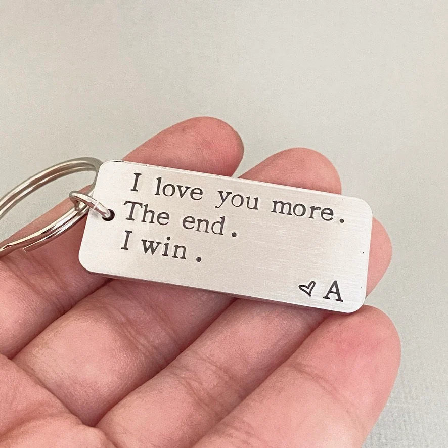 "I Love You More The End I Win" personalised Father's Day Gift Keychain For Test