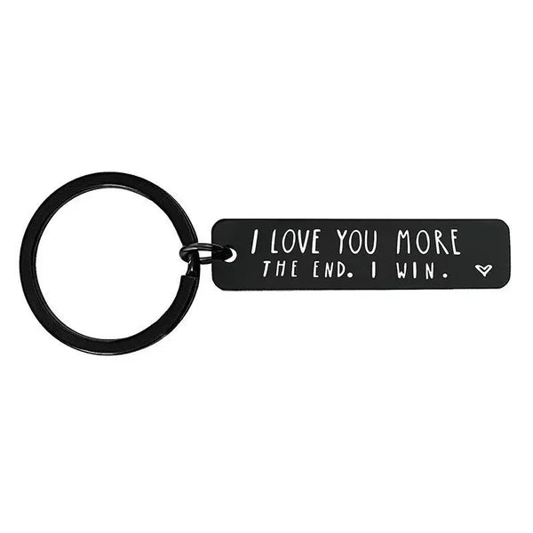 "I Love You More The End I Win" personalised Father's Day Gift Keychain For Test