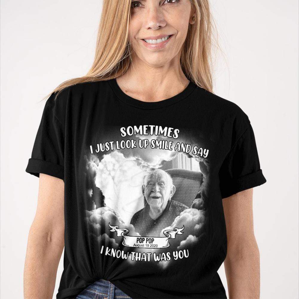 I Know That Was You Memorial Family Shirt