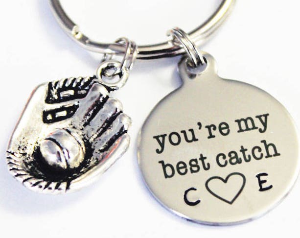 You're My Best Catch. Best Catch Keychain Gift